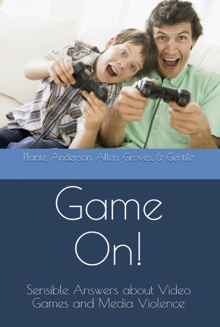 Game On! Sensible Answers about Video Games and Media Violence